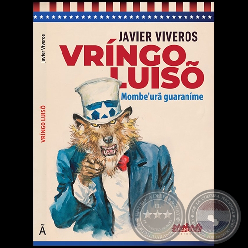 VRÍNGO LUISÕ - Autor: JAVIER VIVEROS - Año 2021